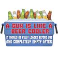 Gun & Beer Cooler