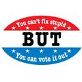 Can't Fix Stupid
