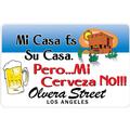 Mi Casa Es Su Casa 