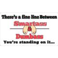 Smartass Dumbass