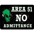 NO Admittance Alien