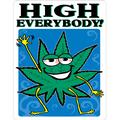 High Everybody