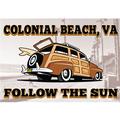 Colonial Beach, VA Woody Follow The Sun