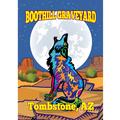 Boothill Graveyard, Tombstone AZ
