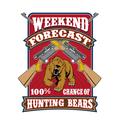 Weekend Forecast Bear Hunting