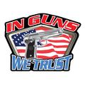 In Guns We Trust