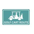 Golf Cart Route Sign
