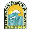 Happiness Comes In Waves