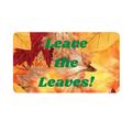 Leave The Leaves 